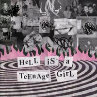 Hannah Grae - Hell Is A Teenage Girl