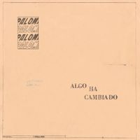 La Paloma - Algo ha cambiado