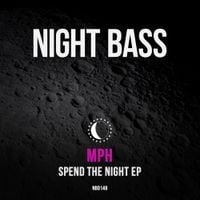 MPH - Spend The Night
