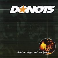 Donots - Better days not included