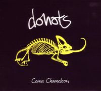 Donots - Coma Chameleon