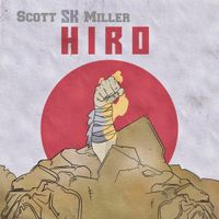 Scott Sk Miller - Hiro