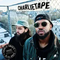 Charlie Smarts & DJ III Digitz - Charlietape