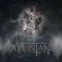 Aeonian Sorrow - Into the Eternity a Moment We Are