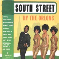 The Orlons - South Street