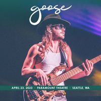 Goose - 2023​/​04​/​23 Paramount Theatre, Seattle, WA