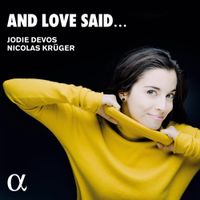 Jodie Devos / Nicolas Krüger - And Love Said...