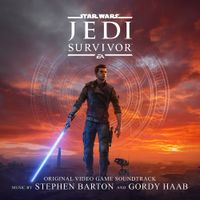 Stephen Barton & Gordy Haab - Star Wars Jedi: Survivor