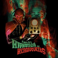 Retrofoguetes - A Nova Onda Hipn&oacute;tica dos Retrofoguetes
