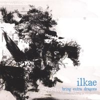ilkae - Bring Extra Dragons