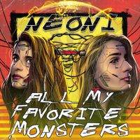 Neoni - All My Favorite Monsters