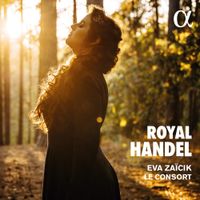 Eva Zaïcik / Le Consort - Royal Handel