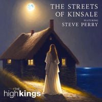 The High Kings - The Streets of Kinsale