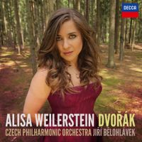 Alisa Weilerstein / Czech Philharmonic Orchestra / Jiří Bělohlávek - Dvoř&aacute;k