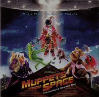 Various Artists - Jim Henson's Muppets From Space (Music From The Motion Picture)