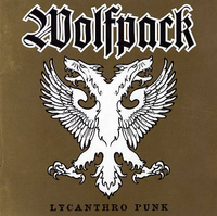 Wolfpack - Lycanthro Punk