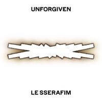 LE SSERAFIM - UNFORGIVEN