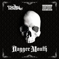 Swollen Members - Dagger Mouth