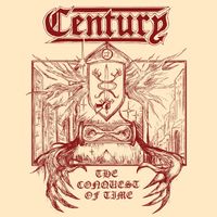 Century - The Conquest Of Time