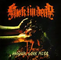 Fuck...I'm Dead - Another Gory Mess