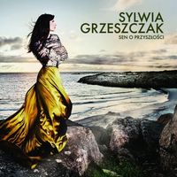 Sylwia Grzeszczak - Sen O Przyszłości