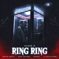 Chase B, Travis Scott & Don Toliver - RING RING