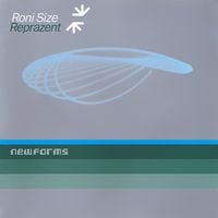 Roni Size & Reprazent - New Forms