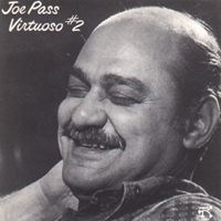 Joe Pass - Virtuoso #2