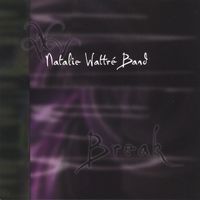 Natalie Wattre Band - Break