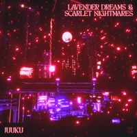 Juuku - Lavender Dreams & Scarlet Nightmares