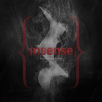 Insense - Burn in Beautiful Fire