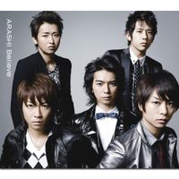 Arashi - Believe / 曇りのち、快晴