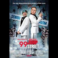 Since99 & WhatUpNolan - 99 Jump Street