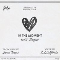 Bellah - In the Moment