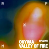 ONYVAA - Valley of Fire