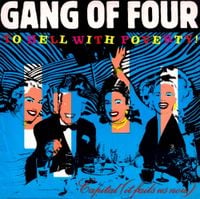 Gang of Four - To Hell With Poverty