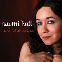 Naomi Hall - Love Full of Punches