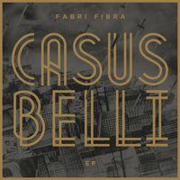 Fabri Fibra - Casus Belli