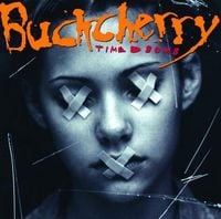 Buckcherry - Time Bomb