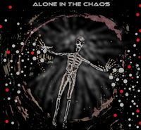 Alone In The Chaos - Brutal Chaos