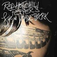 Red Hot Chili Peppers - Live in Hyde Park