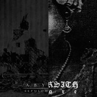 Abyssal & Ellorsith - Sepulchorporeal / Amore
