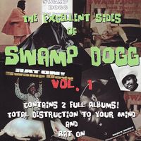 Swamp Dogg - The Excellent Sides of Swamp Dogg Vol. 1