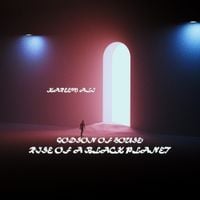 Kareem Ali - GODSON OF HOUSE: RISE OF A BLACK PLANET