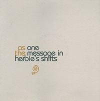 As One - The Message in Herbie's Shirts