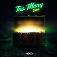 Blake - Too Many