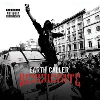 Earth Caller - Degenerate