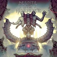 Despite The Reverance - Stress of Evolution