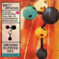 Rae & Christian - Northern Sulphuric Soul