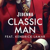 Jidenna - Classic Man (Remix)